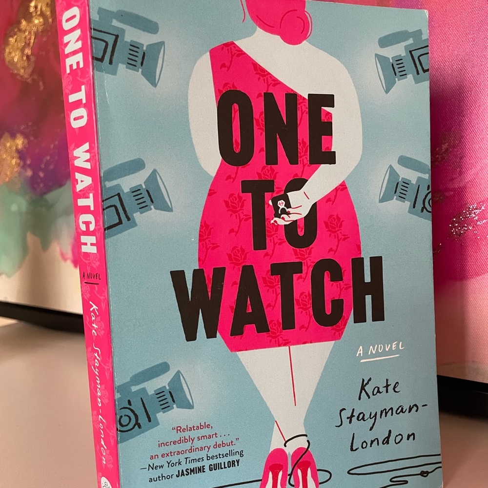 ‘One to Watch’ by Kate Stayman-London